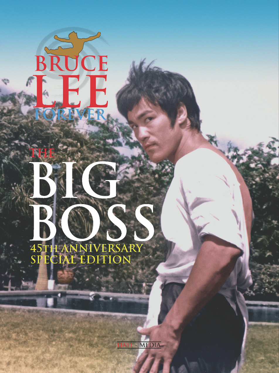 BRUCE LEE FOREVER - Poster Magazine: Big Boss 45th Anniversary Special  Edition - Bruce Lee Forever